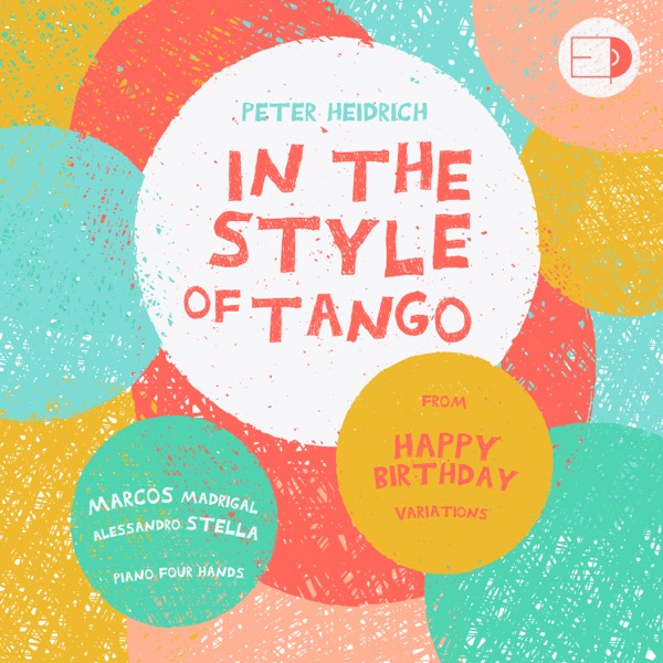 Happy Birthday Variations: Variation XIII. In the Style of Tango